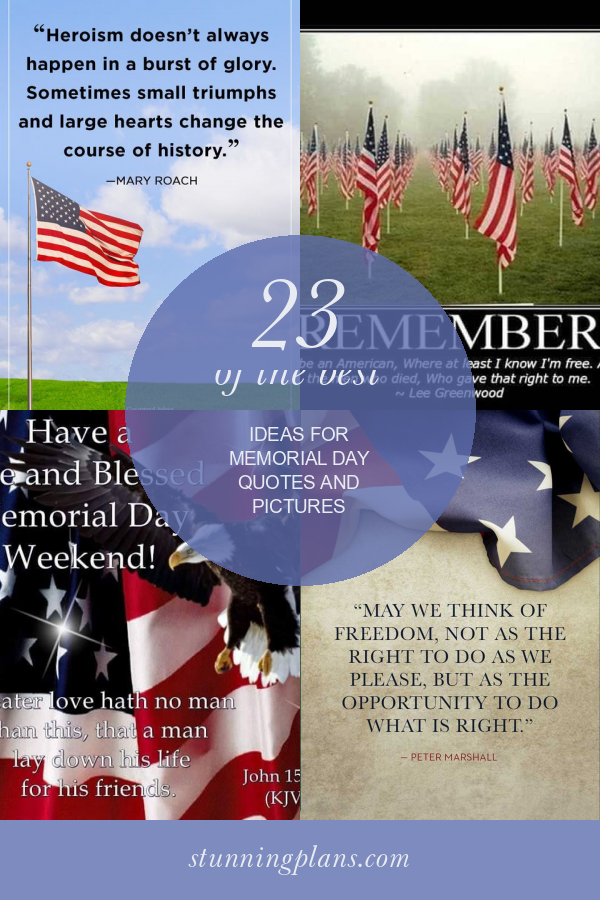 23 Of The Best Ideas For Memorial Day Quotes And Pictures Home